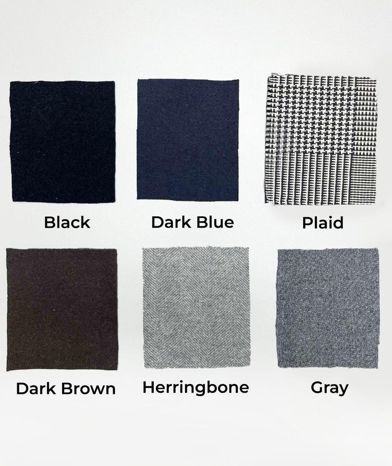 May include: Six fabric swatches in different colors and patterns: black, dark blue, plaid, dark brown, herringbone, and gray.
