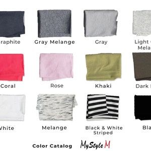 May include: Color catalog showing fabric swatches in various colors, including graphite, gray melange, gray, light gray melange, coral, rose, khaki, dark khaki, white, melange, black and white striped, and black. The text "Color Catalog" and "My Style M" is also visible.