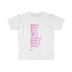 Koszulka Marvelous Mrs. Maisel - Unisex Softstyle T-Shirt zabawny Miriam Midge Susie Abe Rose Lenny Imogene Moishe inspirowany programem telewizyjnym T-shirt