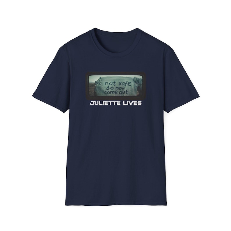 Silo TV Series Shirt, Juliette Lives T-shirt, Not Safe Do Not Come Out Shirt, Fan Gift, Dystopian Future Tee image 8