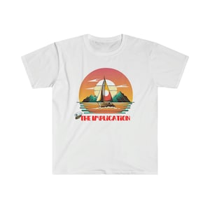 The Implication shirt - Unisex Softstyle T-Shirt It&#39;s always sunny in Philadelphia tshirt