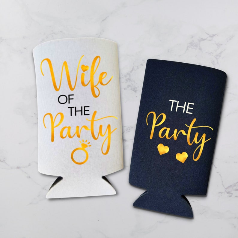 Wife of the Party, The Party Bachelorette Party Skinny Coolies
