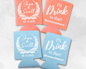 May include: Two sets of personalized can coolers. One set is light blue with white text that says "Jenn & Scott 05.13.2023". The other set is light pink with white text that says "I'll Drink to that! #jennandscottietheknot".