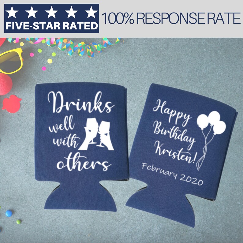 Birthday Can Coolers Drinks Well With Others Custom Birthday Coolies Custom Gift Personalized Can Coolers