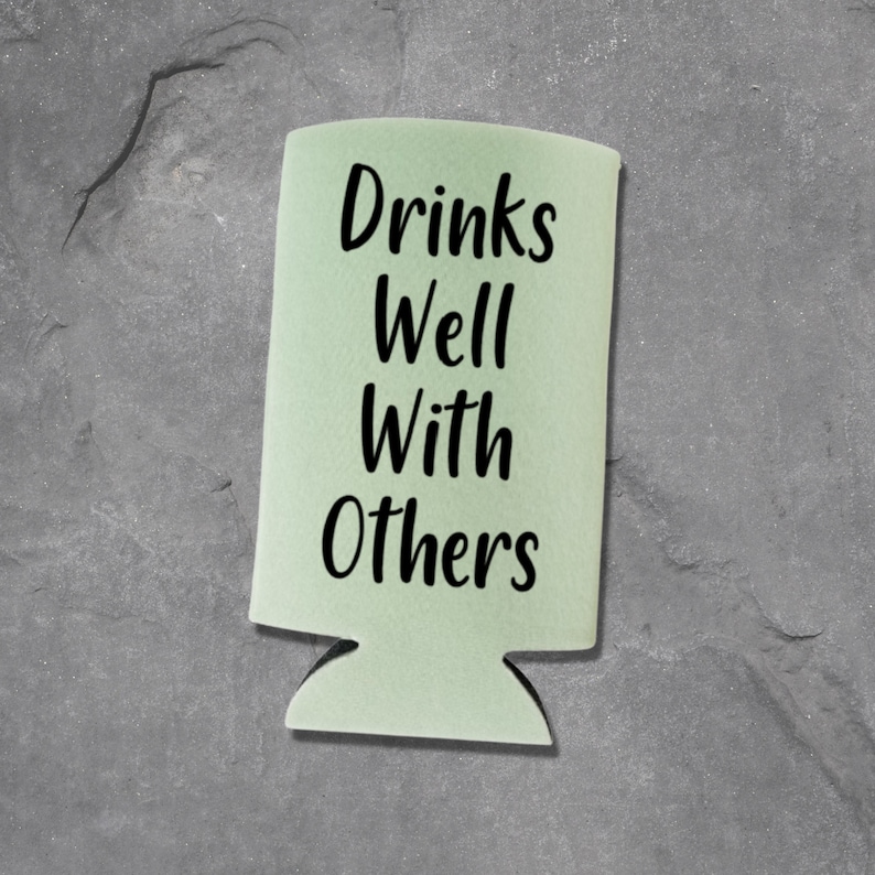 Drinks Well With Others Skinny  Skinny Coolies=