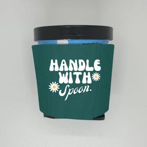 Ice Cream Pint Coolers, Handle With Spoon, Funny Ice Cream Pint Sleeves, Funny Party Favor and Gift Ideas, Foam Holder for Ice Cream Lover