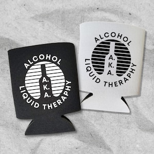 Funny Beer Can Coolers, Alcohol A.K.A. Liquid Therapy Coolies, Gag Gift and Party Favor Ideas, Drinking Accessory, Beer Sleeves