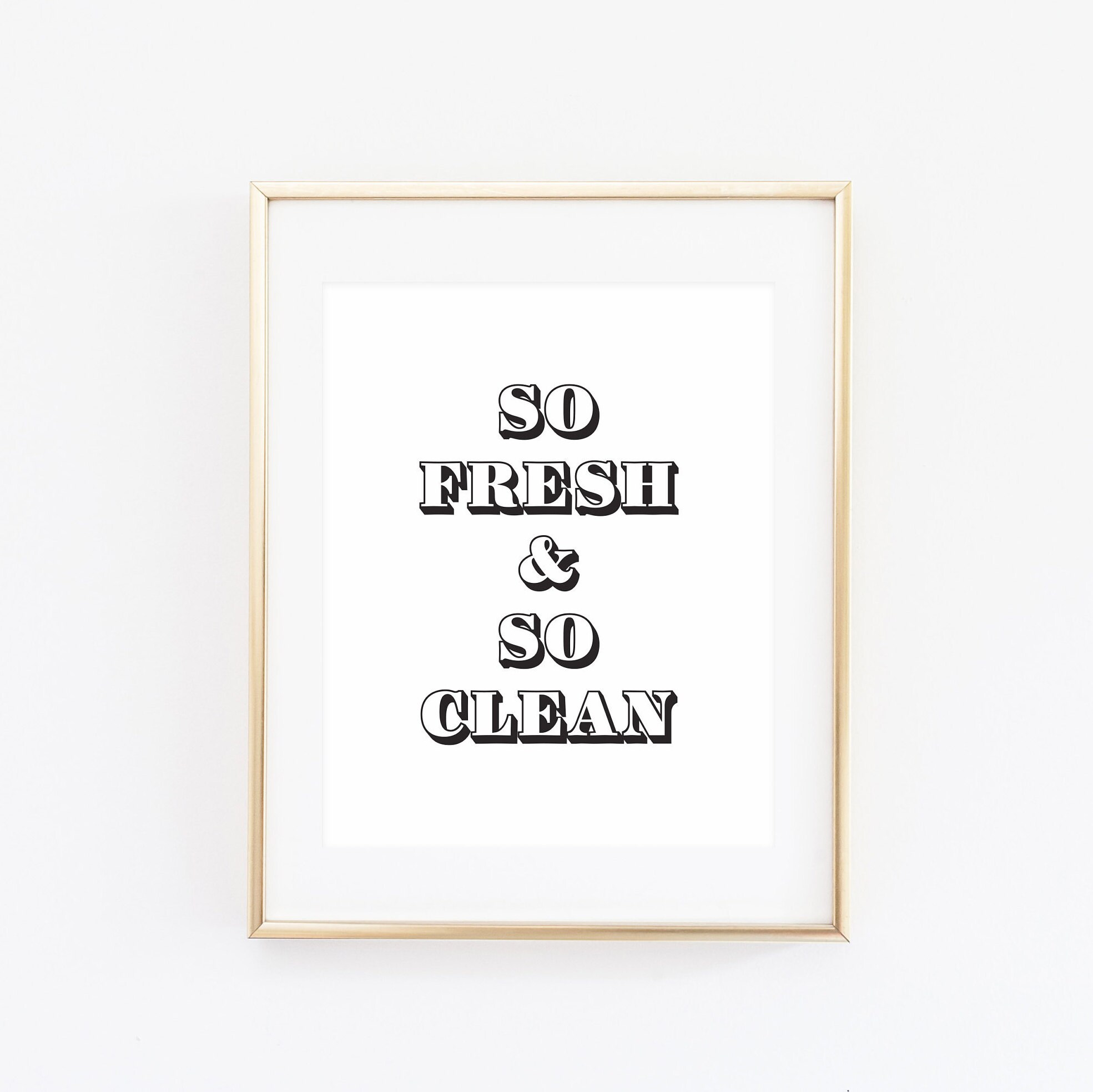 So Fresh And So Clean Print Bathroom Decor Laundry Room Etsy