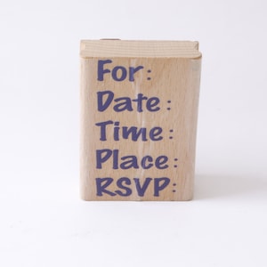 Pour, Date, Heure, Lieu, RSVP, Timbre, 3.0 », Bois, Caoutchouc, Fabrication de cartes, Occasion, Événements ~M-17-04