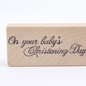 En el día del bautizo de su bebé Saludos Bautismo Católico Frase - Sello de Mensaje - Sello de Goma de Madera - Vintage - Fabricación de Tarjetas ~ 20-01-998