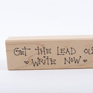 Prenez l'initiative Écrire maintenant Écrivain Auteur Phrase principale Souhait Signature - Tampon message - Tampon en bois - Vintage - Fabrication de cartes ~ 41