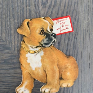 Cute Little Puppy, Because You And I Are Friends, 1950, Vintage Used Greeting Card, Folding Shape Card, Craft Project, ~ GC-3 72