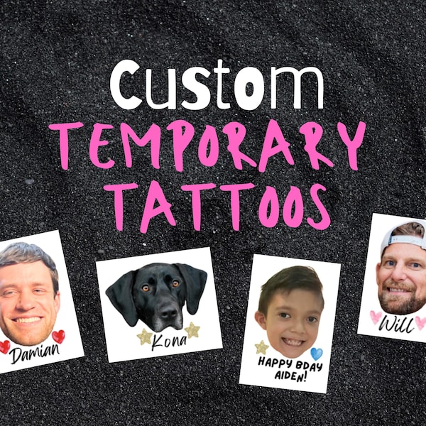 Tatuaggi personalizzati, tatuaggi temporanei, tatuaggi sul viso, addio al nubilato, compleanno, marito, animali domestici, tatuaggi temporanei personalizzati, bomboniere personalizzate, divertenti