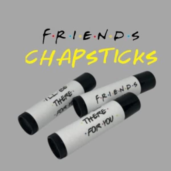 Friends Lip Balm/ Chapstick/ Lip Gloss/ Friends Theme/ I'll be there for you/ Party Favors/ Birthday Favors/ Lip Baum/ Bachelorette Favors