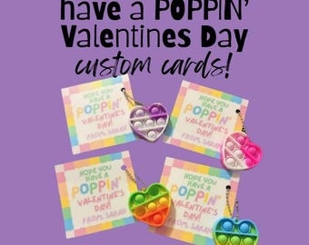 Hope you have a POPPIN' Valentines Day - Kids Valentines Day - Heart Pop Fidget Keychain