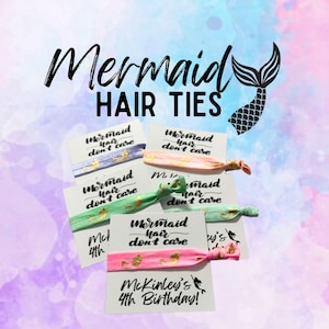 Mermaid Hair, Don't Care Party Favors /Birthday Party/Party Favors/Elastic Hair Ties/Creaseless Hair Tie/Mermaid Party/ Customize