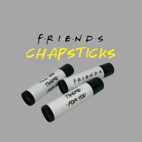 Friends Lip Balm/ Chapstick/ Lip Gloss/ Friends Theme/ I'll be there for you/ Party Favors/ Birthday Favors/ Lip Baum/ Bachelorette Favors