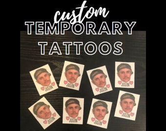 Custom Temporary Tattoos, Custom Tattoos, Custom Face Tattoos, Photo Temporary Tattoos, Couple Tattoos, Bachelorette Tattoos, Face Tattoos