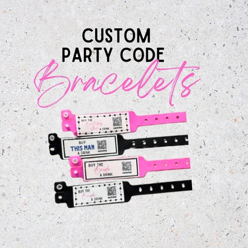 Bachelorette Bracelets/Venmo QR Code/Bride Wristbands/Buy the Bride a Drink/Bachelorette/ Custom Bracelet /Birthday Bracelets/Venmo Bracelet