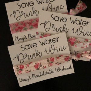 Bachelorette Favors /Bachelorette Party/Party Favors/Elastic Hair Ties/Creaseless Hair Tie/Save Water, Drink Wine/ Customize