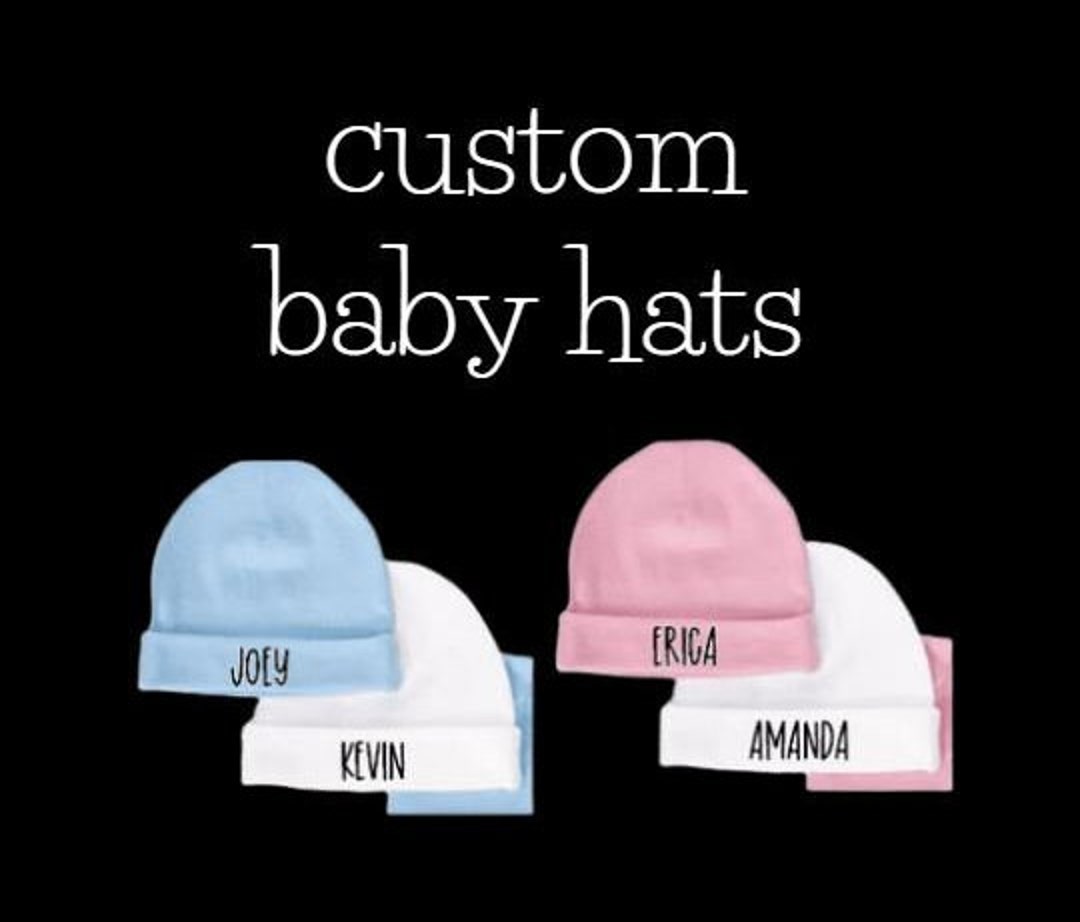 Baby Hat/ Newborn Hat/ Baby Custom Hat/ Personalized Hat/ Baby Etsy