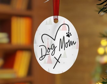 Dog Mom Ornament