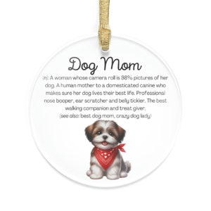 Shih Tzu Ornament, Shih Tzu, Shih Tzu Dog Mom, Shih Tzu Gift, Christmas Shih Tzu, Dog Mom Definition, Shih Tzu Mom, Dog Mom, Shih Tzu