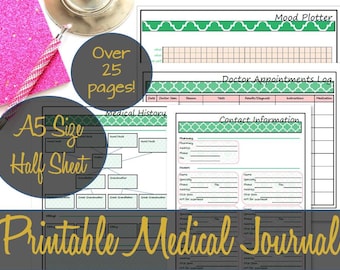 May include: Printable medical journal with over 25 pages. The journal includes sections for medical history, doctor appointments, contact information, and a mood plotter. The journal is A5 size and half sheet.
