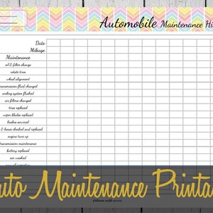 May include: A printable automobile maintenance history log with a colorful arrow pattern at the top. The log includes columns for date, mileage, and a list of maintenance items such as oil and filter change, tire rotation, wheel alignment, transmission fluid change, cooling system flush, air filter change, tire replacement, wiper blade replacement, brake service, belts and hoses checked and replaced, engine tune-up, transmission maintenance, battery replacement, and car wash.