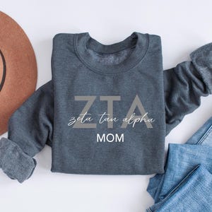 Sudadera oficial "ZETA TAU ALPHA Mamá"