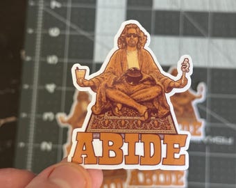 Big Lebowski Dude Abide Die Cut Sticker Vinyl Waterproof Laptop Water Bottle