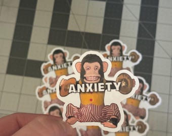 Anxiety Sticker Wind Up Monkey Toy Funny Relatable Vinyl Die Cut Waterproof Laptop Car Water Bottle