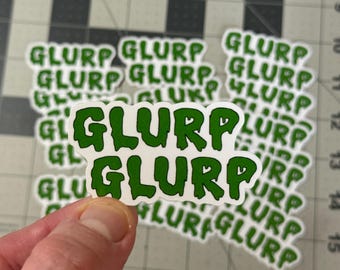 Glurp Glurp Sticker Dungeon Crawler Carl Inspired Funny Book Fandom Sticker Nerd Humor Fantasy Reader Meme