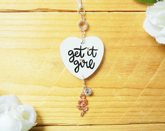 Get It Girl Rearview Mirror Hanger, Rose Gold Car Accessories for Women, Inspirational Quotes, Gift Ideas, Divorce, New Job, Moving Away