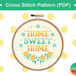 Home Sweet Home Cross stitch Pattern, Funny cross stitch sampler, Floral embroidery design, Point de croix PDF image 1