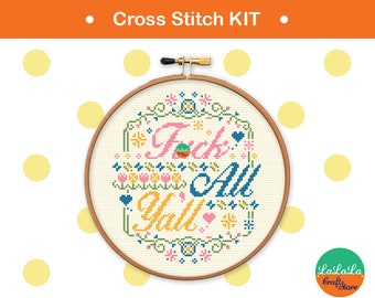 Funny Craft kit for Adult - Fuck All Y'all cross stitch KIT , Dirty Adult Embroidery kit , Swear Needlepoint kit