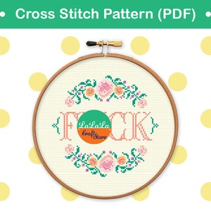 Cross stitch Pattern Fck modern cross stitch , counter cross stitch sampler , swear cross stitch , mature cross stitch pattern image 1