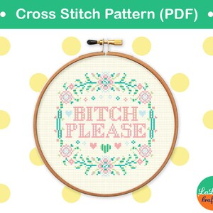 Bitch cross stitch, Mature cross stitch pattern, Adult cross stitch, Funny cross stitch sample, Point de croix image 4