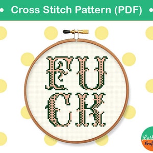Cross Stitch Pattern FCK modern cross stitch , counter cross stitch sampler , swear cross stitch , mature cross stitch pattern image 3