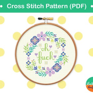 Oh Fuck Cross Stitch Pattern, Adult Cross stitch, Mature Cross stitch, swear cross stitch, Modern cross stitch PDF needlepoint Oh Fuck image 4