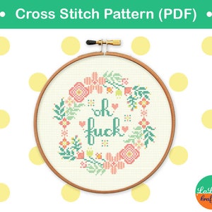 Oh Fuck Cross Stitch Pattern, Adult Cross stitch, Mature Cross stitch, swear cross stitch, Modern cross stitch PDF needlepoint Oh Fuck image 5