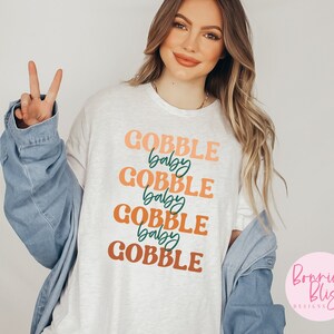 Gobble baby shirt, fall shirt, Thanksgiving shirt, funny Thanksgiving shirt, vintage Thanksgiving shirt