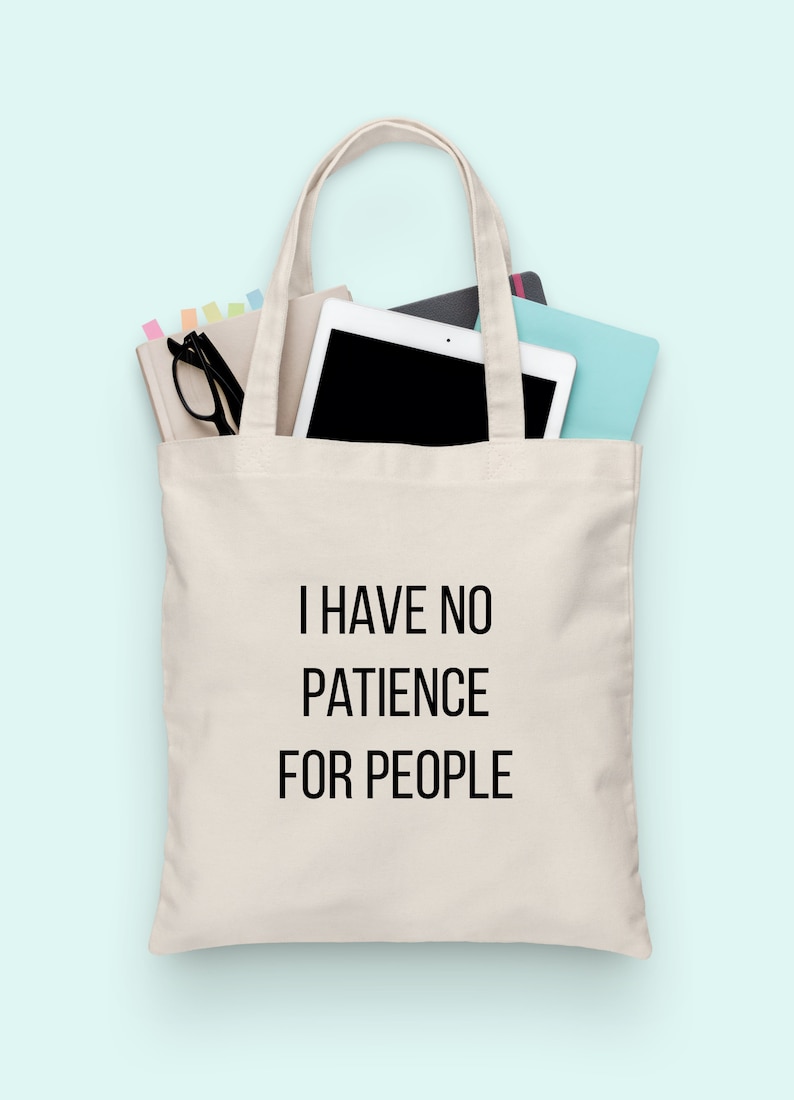 fabric tote bag b521 Quote shopping bag Canvas Cotton Tote Funny tote Bag reusable fabric Grocery Bag Eco friendly people quote