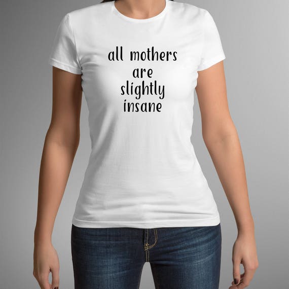 funny mum t shirts