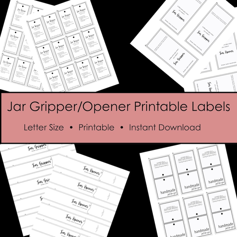 May include: Printable jar gripper and opener labels in various designs. The labels are in black and white and include the text "Jar Gripper" and "Jar Opener". The labels are available in letter size and are printable and an instant download.