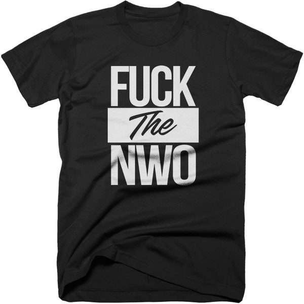 Fuck The NWO T-Shirt. Free Shipping.