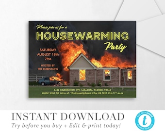 Funny Housewarming Party Invitation INSTANT DOWNLOAD Party Invite DIY Editable Template Printable Templett - Try before you buy!