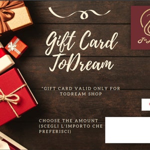 Gift Card valida per tutti gli articoli del negozio ToDreamwear