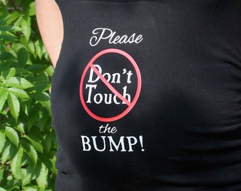 Please Don't Touch The Bump SVG File - Instant Download
