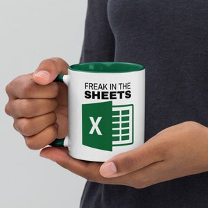 Freak in the Sheets Mug | Excel Mug | Office Humor | Coffee Mug | Excel Whiz | Office Gift | Coworker Present